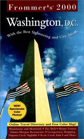 Stock image for Frommer's Washington, D.C. 2000 (Frommer's Complete Guides) for sale by Wonder Book