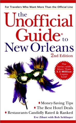 Stock image for The Unofficial Guide to New Orleans (Unofficial Guides) for sale by Wonder Book