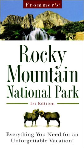 Frommer's Rocky Mountain National Park (Park Guides) (9780028630854) by Laine, Don; Laine, Barbara