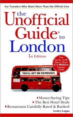 Stock image for The Unofficial Guide to London (Unofficial Guides) for sale by Wonder Book