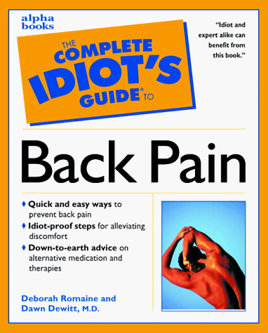 Stock image for Complete Idiot's Guide to Healing Back Pain for sale by Better World Books: West