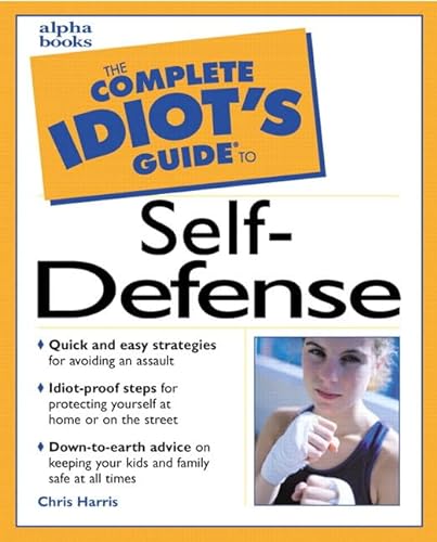 9780028631165: The Complete Idiot's Guide to Self-defense