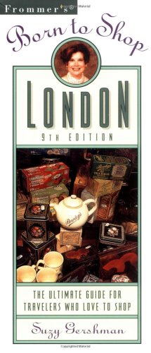 Stock image for Frommer's? Born to Shop London: The Ultimate Guide for Travelers Who Love To Shop for sale by Wonder Book