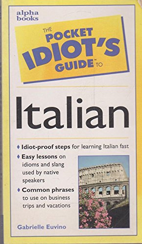 Stock image for The Pocket Idiot's Guide to Italian Phrases for sale by SecondSale