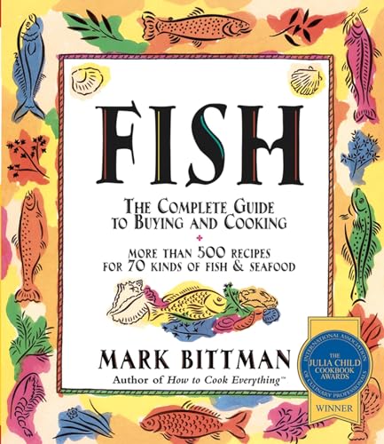 Imagen de archivo de Fish: The Complete Guide to Buying and Cooking a la venta por SecondSale