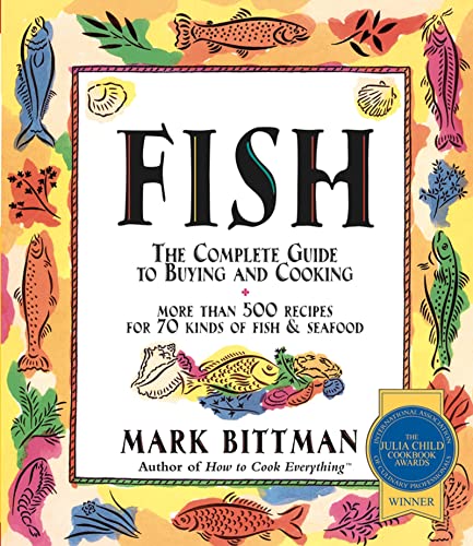 Stock image for Fish: The Complete Guide to Buying and Cooking for sale by SecondSale