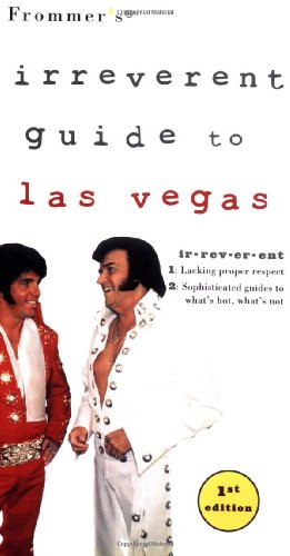 Imagen de archivo de Frommer's Irreverent Guide to Las Vegas a la venta por Ergodebooks