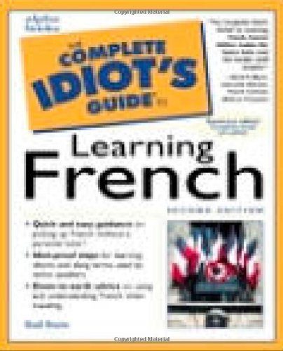Stock image for The Complete Idiot's Guide to Learning French (2nd Edition) for sale by Wonder Book