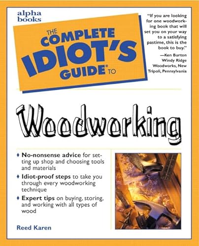 Stock image for Complete Idiot's Guide to Woodworking for sale by Jenson Books Inc