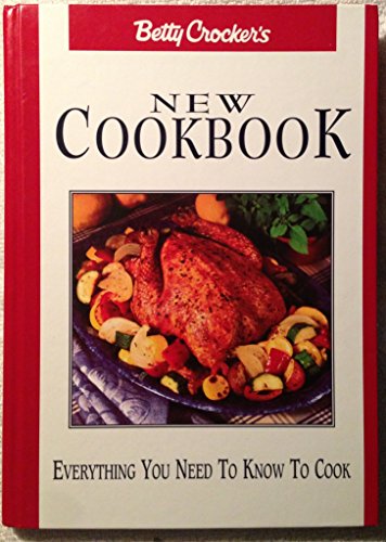 Stock image for Betty Crocker's New Cookbook: Everything You Need to Know to Cook for sale by ZBK Books