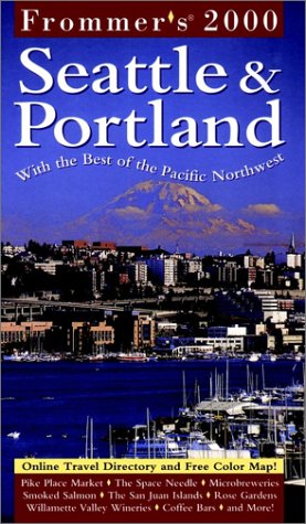 Frommer's Seattle & Portland 2000 (City Biennial) (9780028632742) by Samson, Karl; Aukshunas, Jane