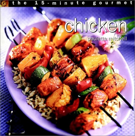 9780028632797: 15-Minute Gourmet Chicken