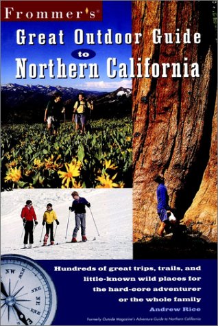 Stock image for Frommer's Great Outdoor Guide to Northern California (Frommers' Great Outdoor Guide to Northern California 1999) for sale by Wonder Book