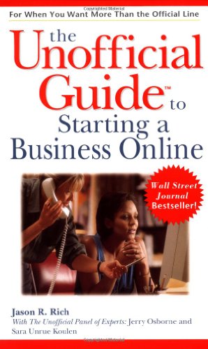 Beispielbild fr The Unofficial Guide to Starting a Business Online zum Verkauf von SecondSale