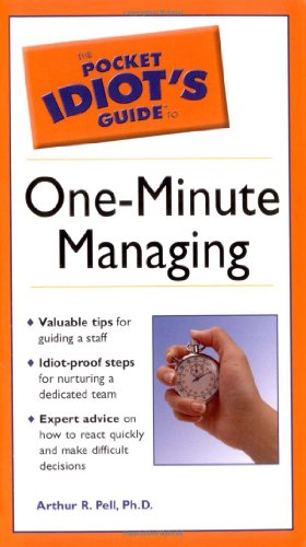 9780028633435: The Pocket Idiot's Guide to One-minute Managing