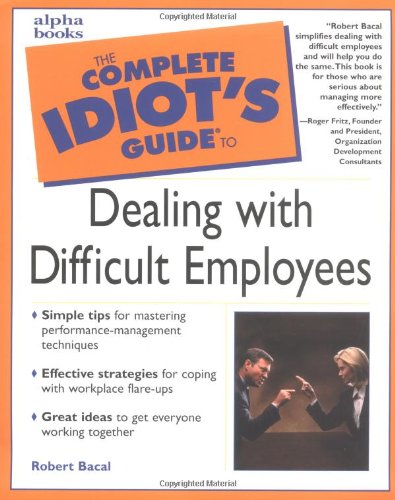 Stock image for Dealing with Difficult Employees for sale by Better World Books