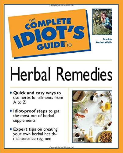 Stock image for The Complete Idiots Guide to Herbal Remedies for sale by Goodwill Books