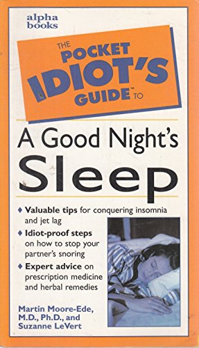 Imagen de archivo de PIG to a Good Night's Sleep (The Complete Idiot's Guide) a la venta por Irish Booksellers