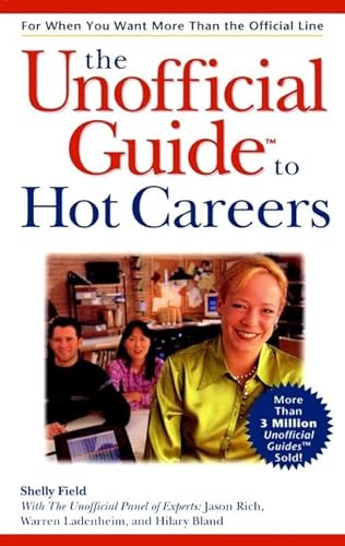 Beispielbild fr The Unofficial Guide to Hot Careers zum Verkauf von Wonder Book