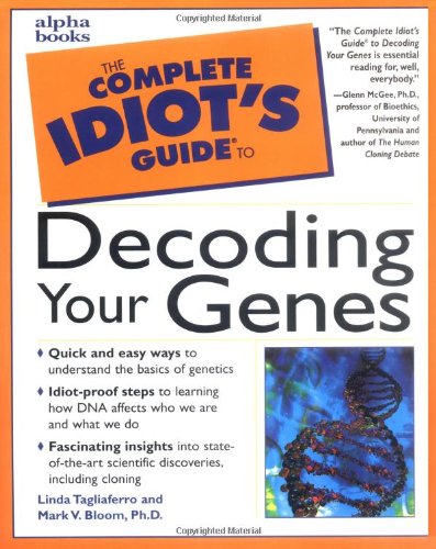 Stock image for Complete Idiot's Guide to Decoding Your Genes for sale by Better World Books
