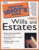 Stock image for The Complete Idiot's Guide to Wills and Estates for sale by Better World Books