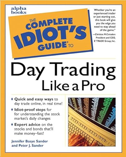 Beispielbild fr The Complete Idiot's Guide to Daytrading Like a Pro zum Verkauf von Better World Books