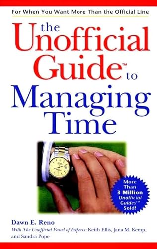 9780028636672: The Unofficial GuideTM to Managing Time (Unofficial Guides)