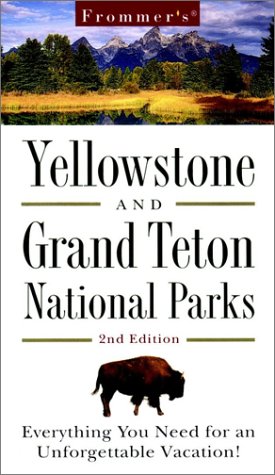 Beispielbild fr Frommer's Yellowstone and Grand Teton National Parks zum Verkauf von Better World Books