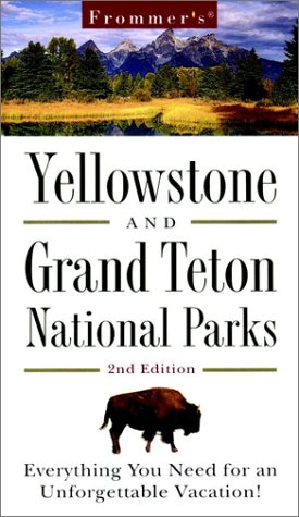 Stock image for Frommer's Yellowstone and Grand Teton National Parks for sale by Better World Books