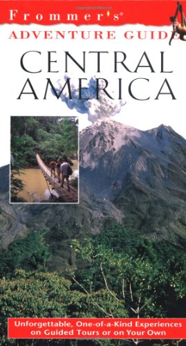 Stock image for Frommer's Adventure Guides--Central America, 1st Edition (Frommer Other) for sale by HPB Inc.