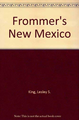 Frommer's New Mexico (9780028637150) by Unknown Author