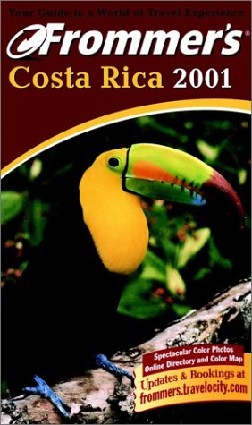 Frommer's Costa Rica 2001 (9780028637457) by Eliot Greenspan