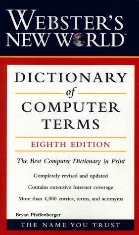 Beispielbild fr Webster's New World Dictionary of Computer Terms, 8th Edition (Dictionary) zum Verkauf von Once Upon A Time Books
