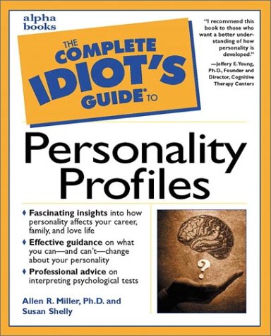 Stock image for Complete Idiot's Guide to Personality Profiles for sale by Wonder Book