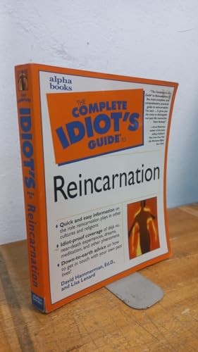 Beispielbild fr The Complete Idiot's Guide to Reincarnation zum Verkauf von Orion Tech