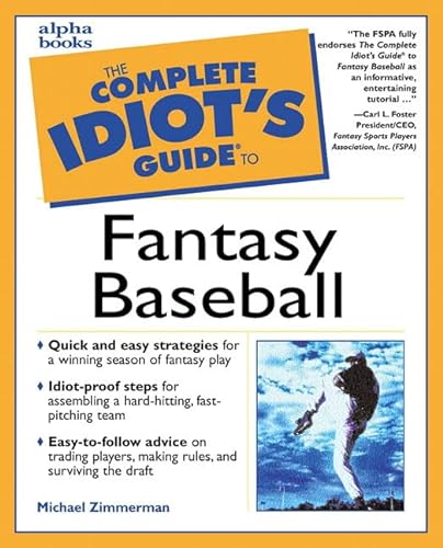 9780028638300: The Complete Idiot's Guide to Fantasy Baseball