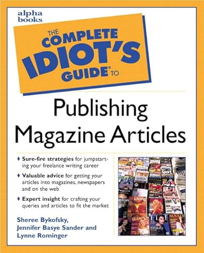 Stock image for Complete Idiot's Guide to Publishing Magazine Articles for sale by Wonder Book