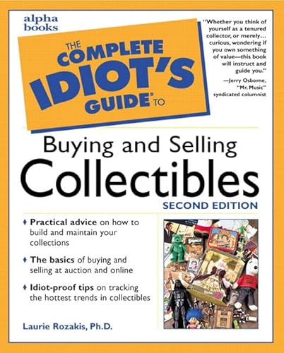 Imagen de archivo de Complete Idiot's Guide to Buying and Selling Collectibles a la venta por Better World Books