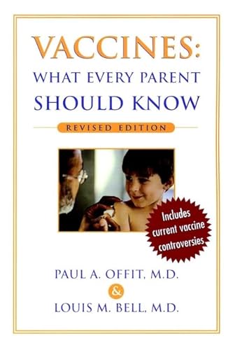 Imagen de archivo de Vaccines: What Every Parent Should Know a la venta por Wonder Book