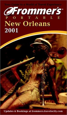 9780028638799: Frommer's Portable New Orleans 2001