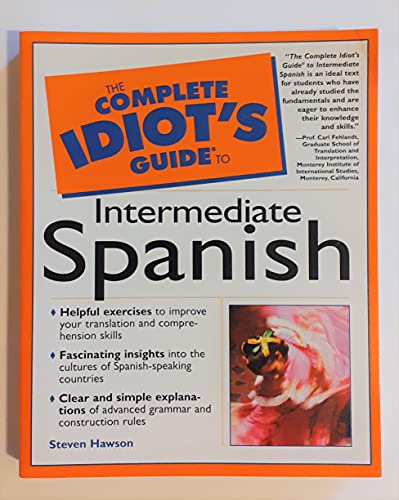 Imagen de archivo de Complete Idiot's Guide to Intermediate Spanish a la venta por Better World Books