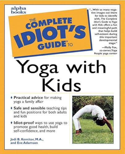 9780028639352: Complete Idiot's Guide to Yoga with Kids