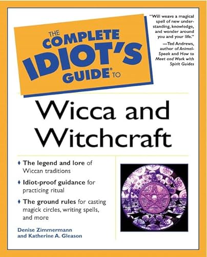 9780028639451: Complete Idiot's Guide to Wicca and Witchcraft