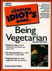 Stock image for CIG to Being Vegetarian, 2E (The Complete Idiot's Guide) for sale by medimops
