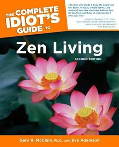 9780028639581: The Complete Idiot's Guide to Zen Living