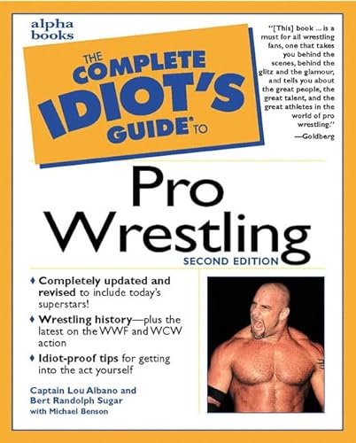 Stock image for The Complete Idiot's Guide to Pro Wrestling (2nd Edition) for sale by Jenson Books Inc
