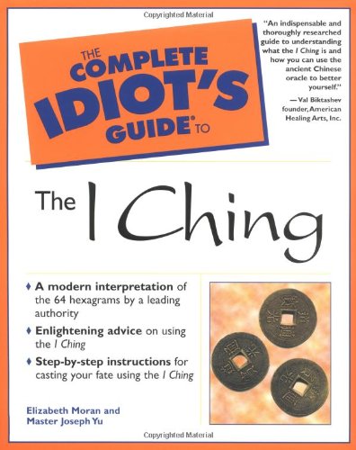 Stock image for The Complete Idiot's Guide to I Ching for sale by SecondSale