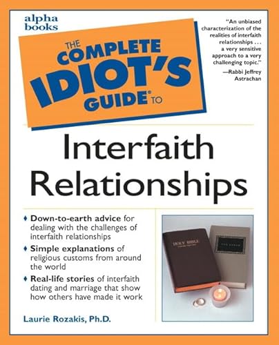 Stock image for Complete Idiot's Guide to Interfaith Relationships for sale by AwesomeBooks