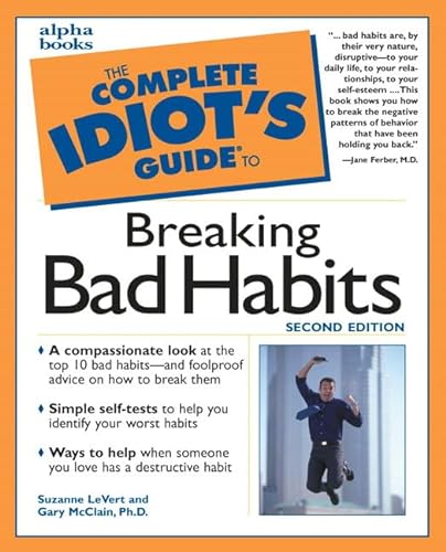 9780028639864: Complete Idiot's Guide to Breaking Bad Habits