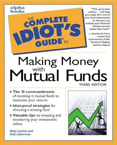 Beispielbild fr The Complete Idiot's Guide to Making Money with Mutual Funds (3rd Edition) zum Verkauf von Wonder Book